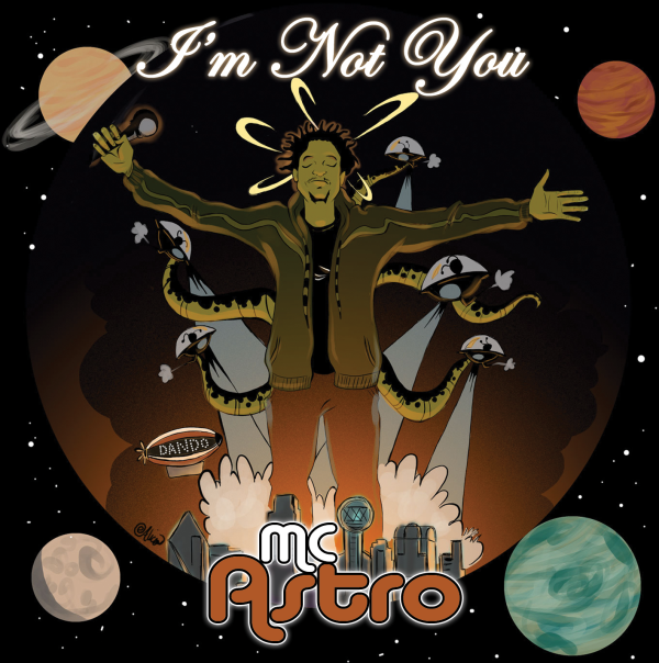 MC Astro - I'm Not You album Cover